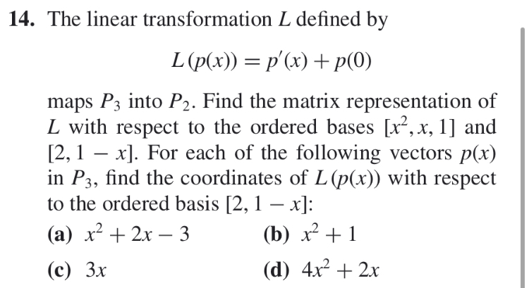 Answered 14 The Linear Transformation L Defined Bartleby