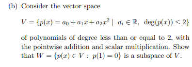 Answered Consider The Vector Space V P X Bartleby
