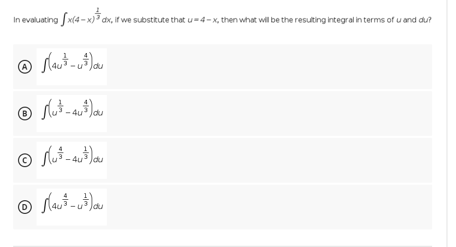 Answered In Evaluating X 4 X Dx If We Bartleby