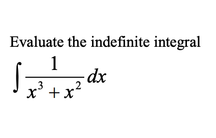 Answered: Evaluate the indefinite integral 1 3 X°… | bartleby