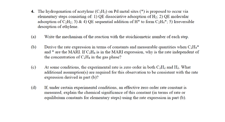 Answered: The hydrogenation of acetylene (C2H2)… | bartleby