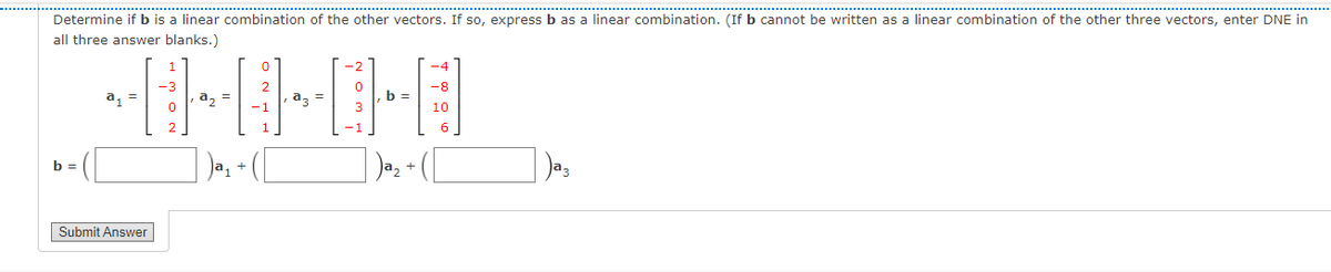 Answered Determine If B Is A Linear Combination Bartleby 9397