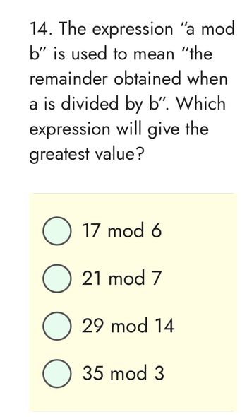 Answered: 14. The Expression "a Mod B" Is Used To… | Bartleby