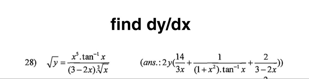 Answered Find Dy Dx X Tan X 3 2x X 14 Bartleby