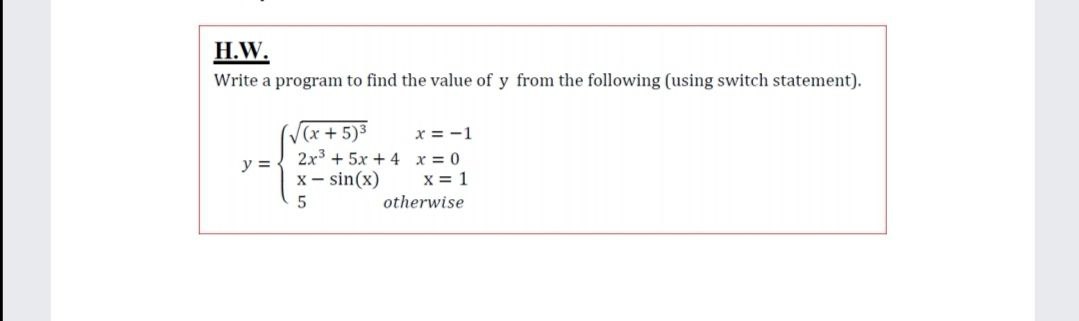 Answered H W Write A Program To Find The Value Bartleby