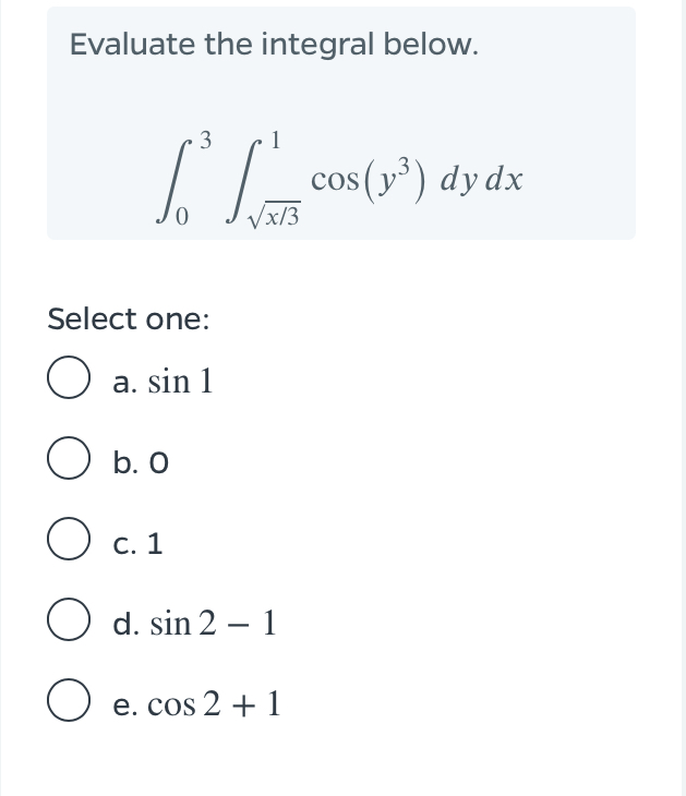 Answered Evaluate The Integral Below Cos Y Dy Bartleby