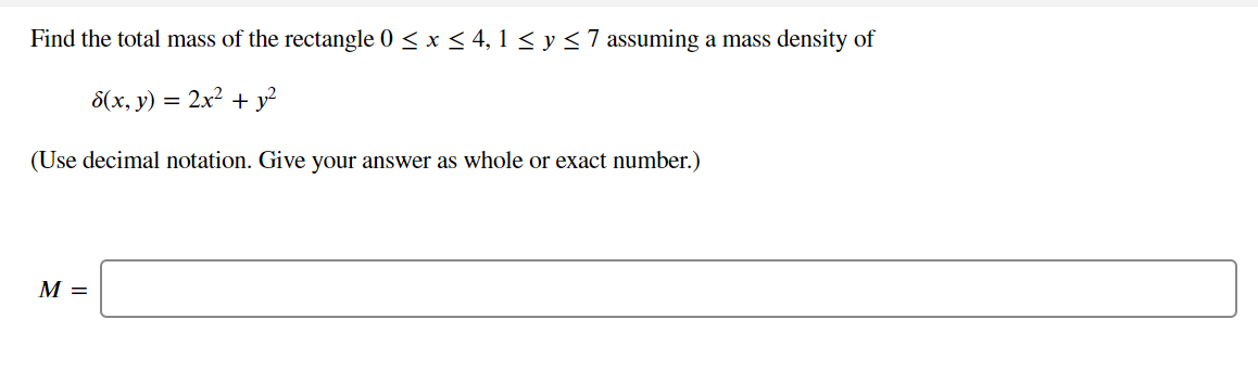 Answered: Find the total mass of the rectangle 0… | bartleby