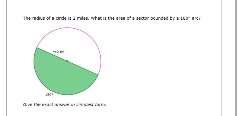 Answered: The radius of a circle is 2 miles. What… | bartleby