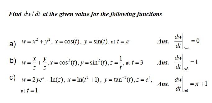 Answered Find Dw Dt At The Given Value For The Bartleby