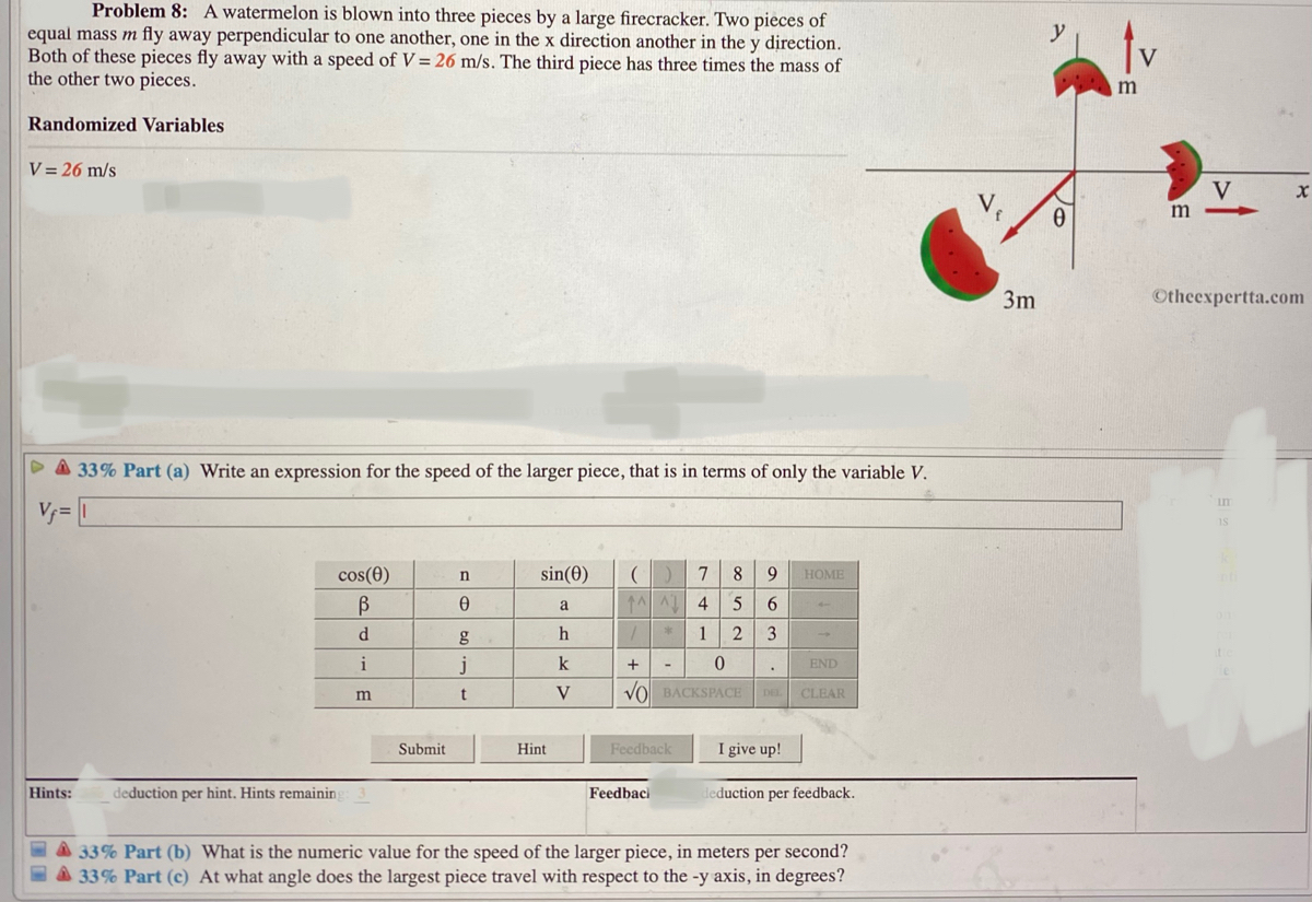 Answered Problem 8 A Watermelon Is Blown Into Bartleby
