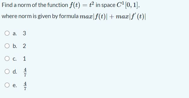 Answered Find A Norm Of The Function F T T Bartleby