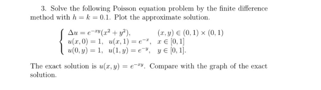 Answered 3 Solve The Following Poisson Equation Bartleby