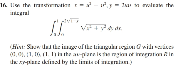 Answered 16 Use The Transformation X U V Bartleby