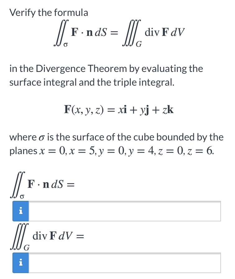 Answered Verify The Formula F N Ds Div F Dv G Bartleby