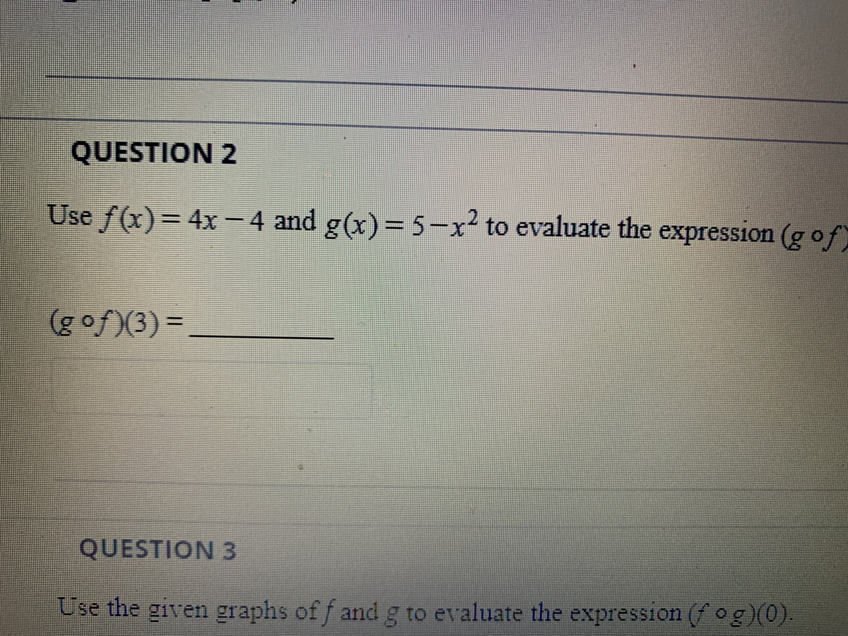 Answered Use F X 4x 4 And G X 5 X To Bartleby