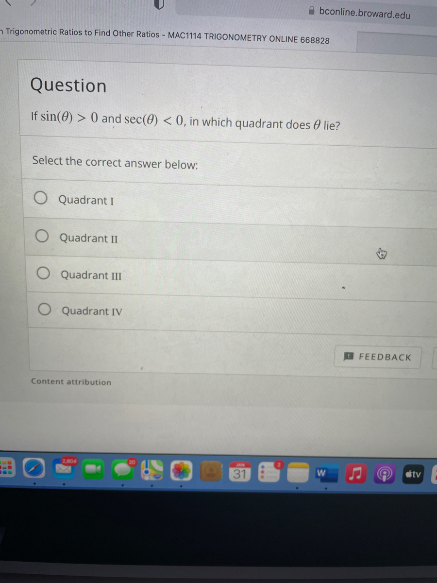 Answered: If sin(0) > 0 and sec(0)