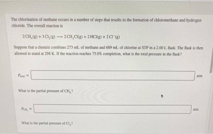 Answered The Chlorination Of Methane Occurs In A Bartleby