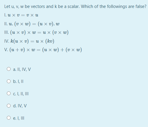Answered Let U V W Be Vectors And K Be A Bartleby