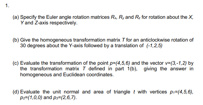 Answered A Specify The Euler Angle Rotation Bartleby