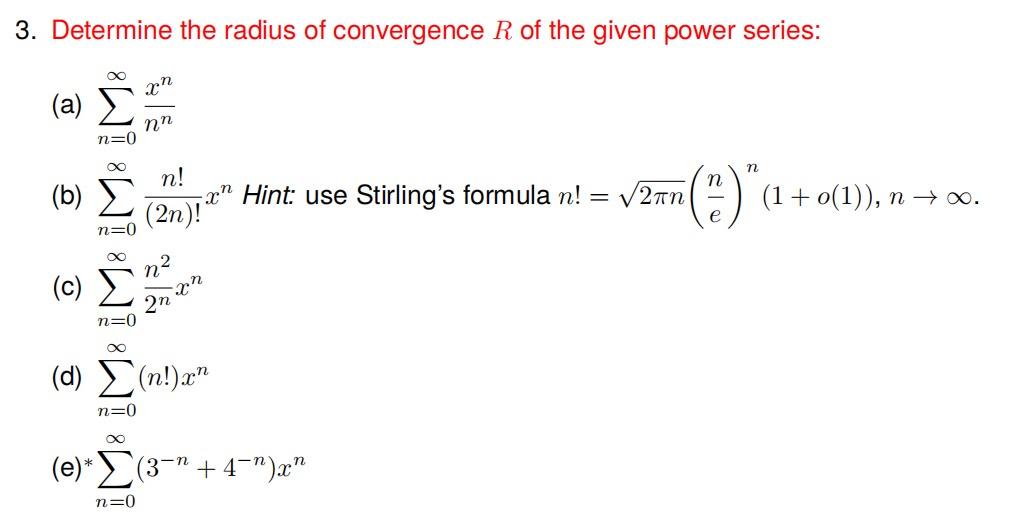 Answered Determine The Radius Of Convergence R Bartleby