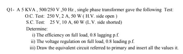 Answered Qi A 5 Kva 500 250 V 50 Hz Single Bartleby