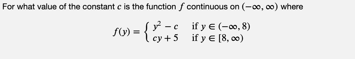 Answered: For what value of the constant c is the… | bartleby