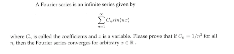 Answered A Fourier Series Is An Infinite Series Bartleby
