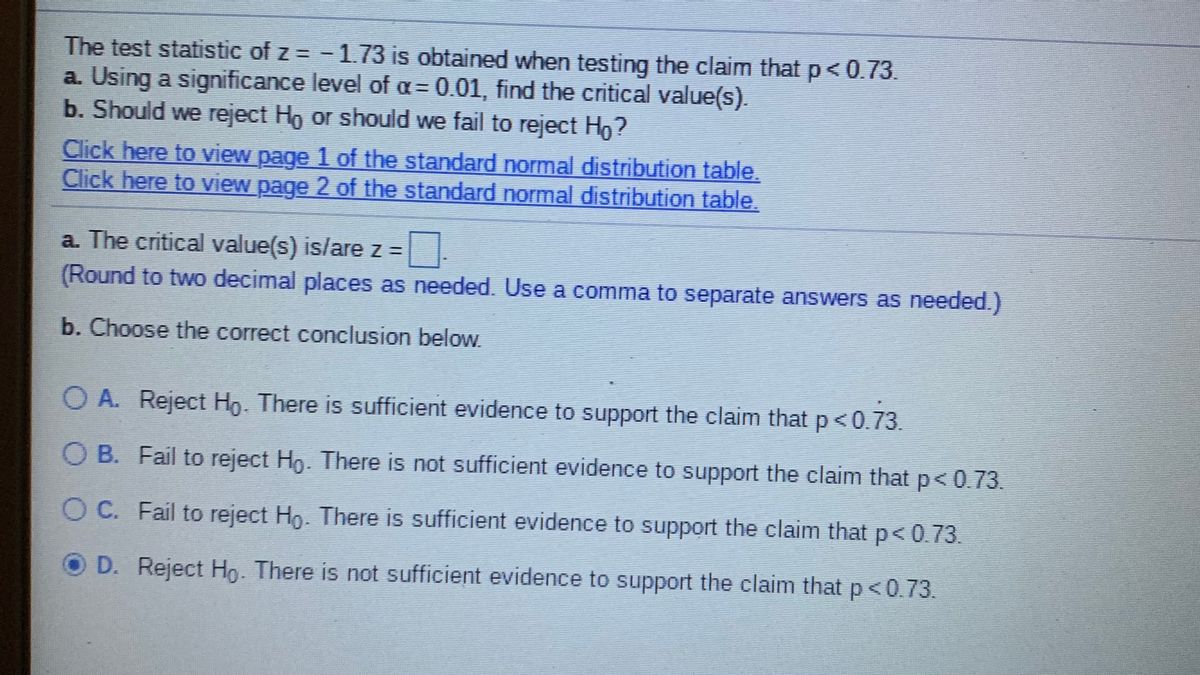 Answered: The test statistic of z = -1.73 is… | bartleby