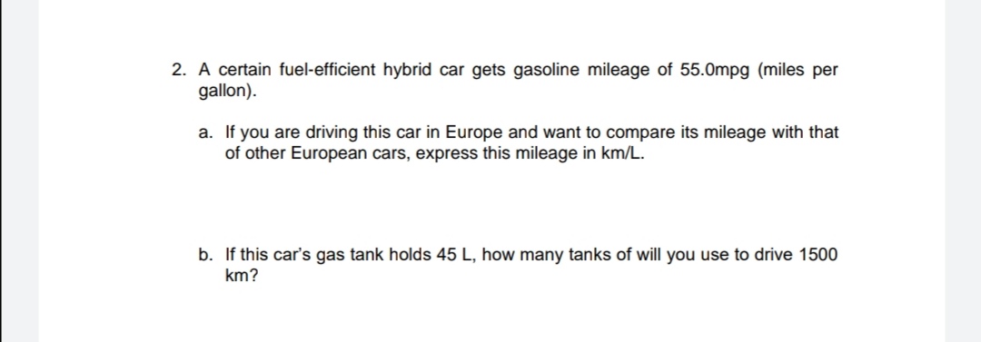 Answered: 2. A certain fuel-efficient hybrid car… | bartleby