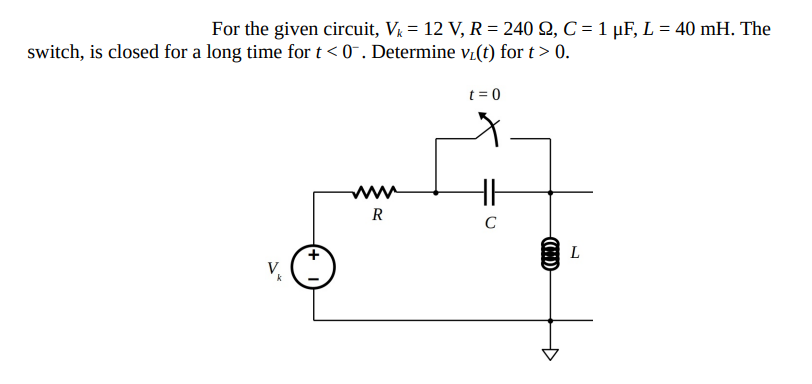 Answered For The Given Circuit V 12 V R 240 Bartleby