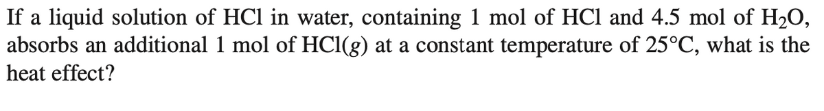 Answered If A Liquid Solution Of Hcl In Water Bartleby