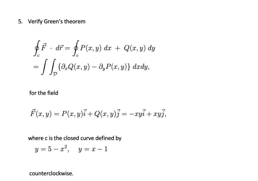 Answered Verify Green S Theorem F Dr P R U Bartleby