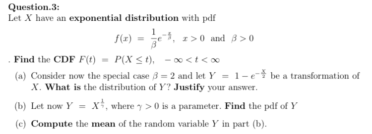 Answered Question 3 Let X Have An Exponential Bartleby