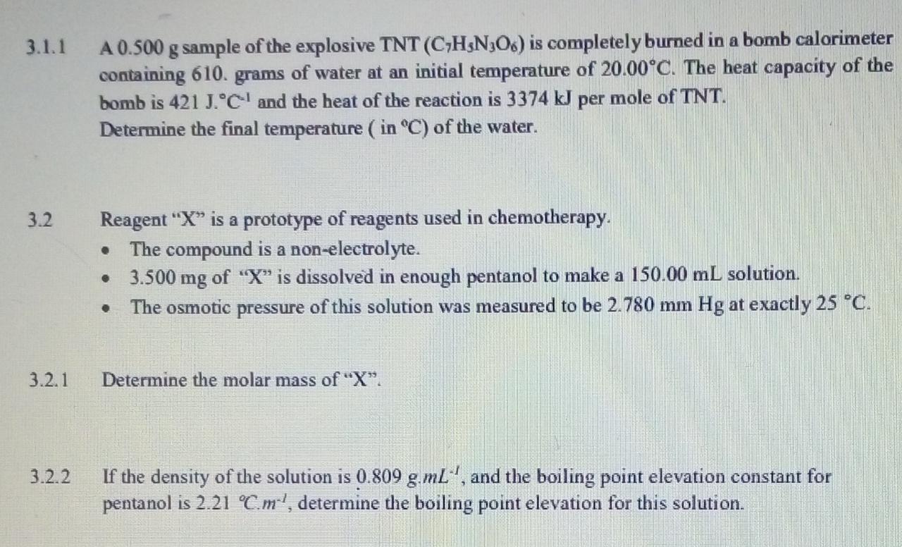 Answered A 0 500 G Sample Of The Explosive Tnt Bartleby
