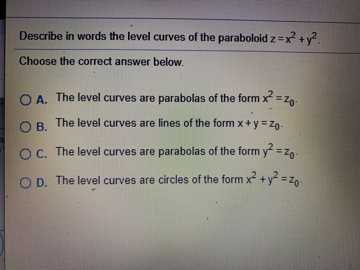 Answered Describe In Words The Level Curves Of Bartleby
