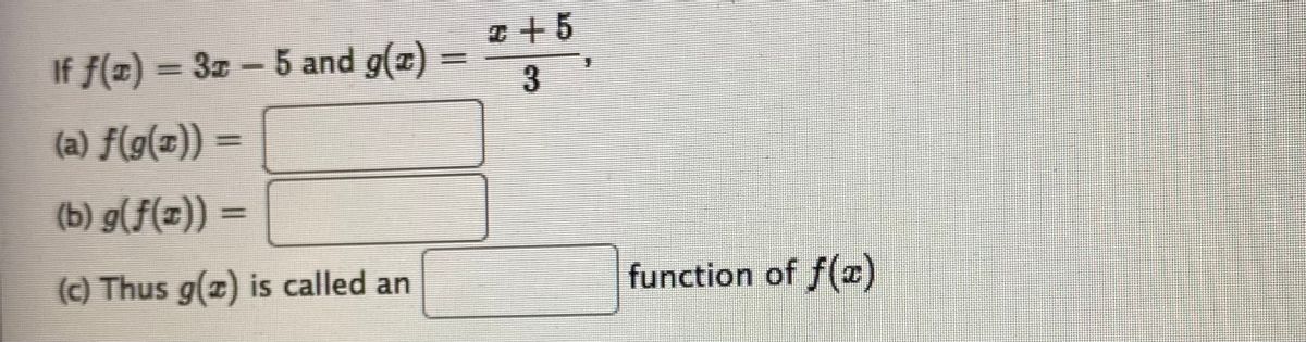 Answered A 5 If F Z 3z 5 And G Z 3 3d A Bartleby