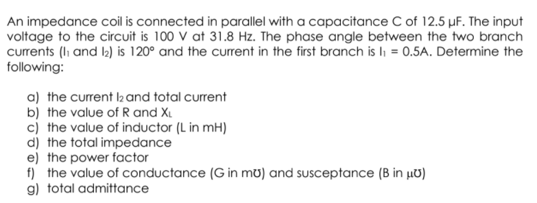Answered An Impedance Coil Is Connected In Bartleby
