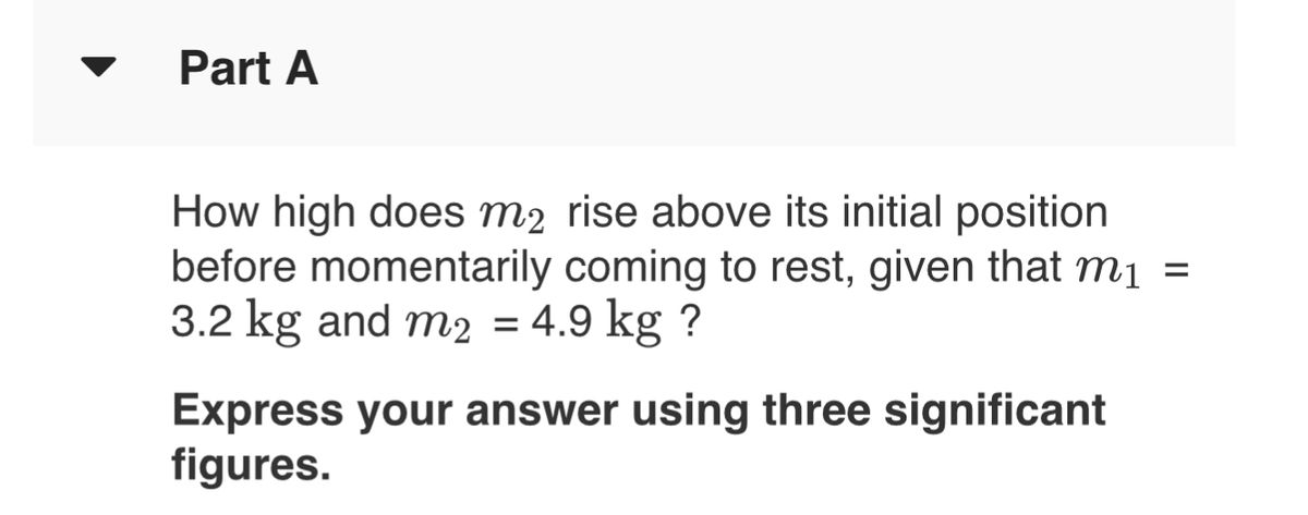 Answered: The Two Masses In The Atwood's Machine… | Bartleby