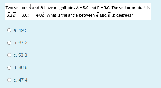 Answered Two Vectors A And Be Have Magnitudes A Bartleby