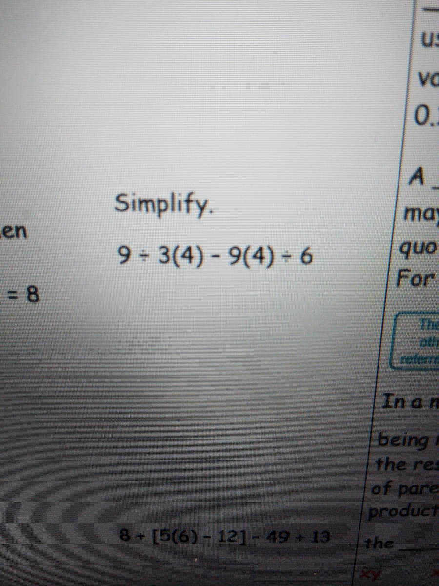 Answered: Simplify. 9 + 3(4) - 9(4) - 6 8 [5(6)-… | bartleby