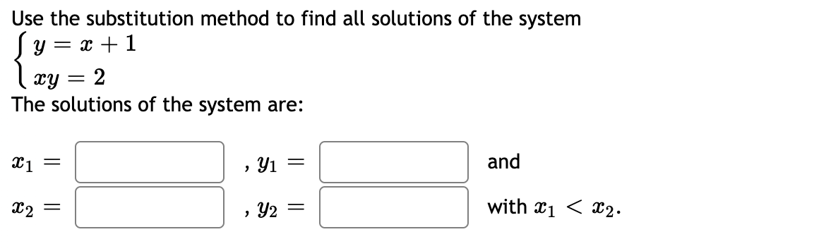 Answered Use The Substitution Method To Find All Bartleby