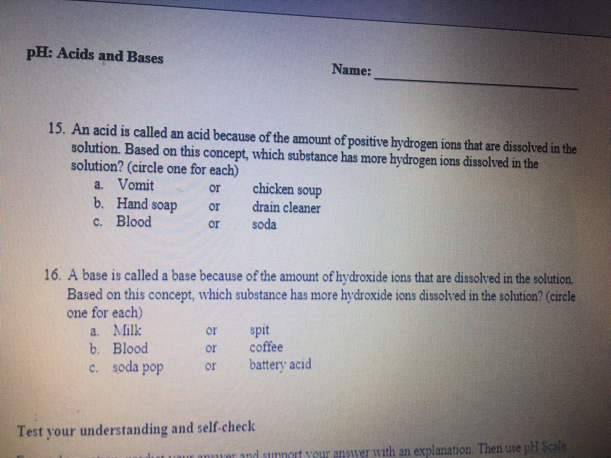 Answered: 15. An acid is called an acid because… | bartleby