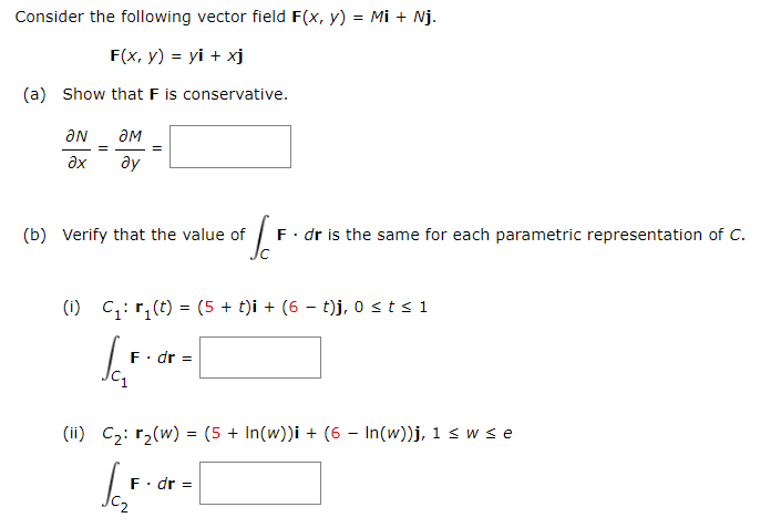 Answered Consider The Following Vector Field Bartleby