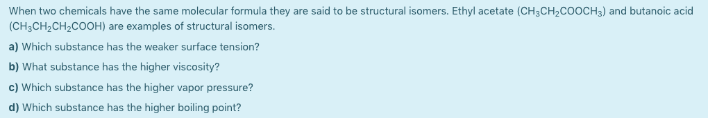 Answered When Two Chemicals Have The Same Bartleby