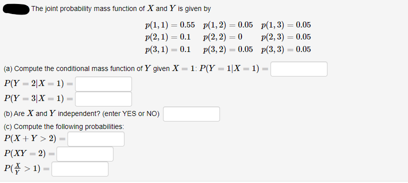 Answered The Joint Probability Mass Function Of Bartleby
