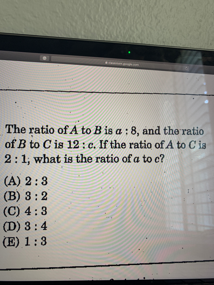 Answered The Ratio Of A To B Is A 8 And The Bartleby