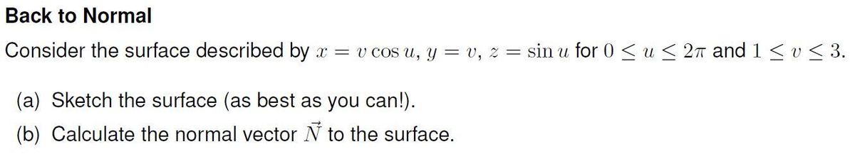 Answered Consider The Surface Described By X V Bartleby