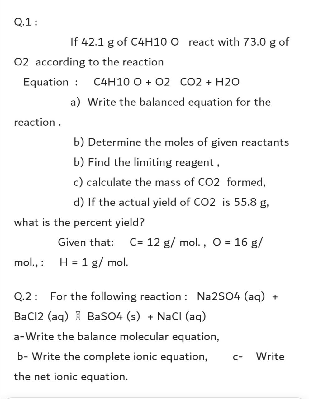 Answered Q 1 If 42 1 G Of C4h10 O React With Bartleby