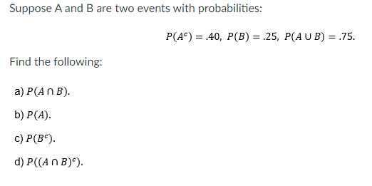 Answered Suppose A And B Are Two Events With Bartleby