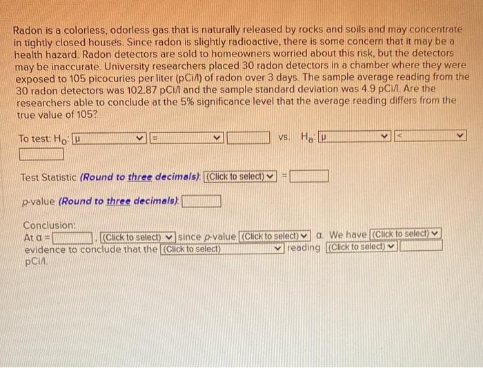 answered-radon-is-a-colorless-odorless-gas-that-bartleby